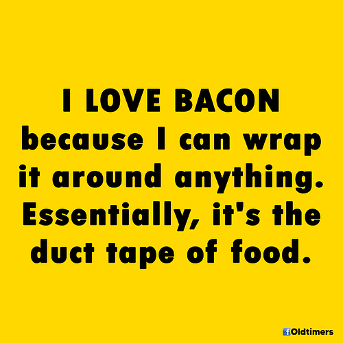 bacon%20duct%20tape%20meme