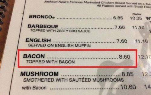 food-service-sense-of-humor-bacon-topped-with-bacon
