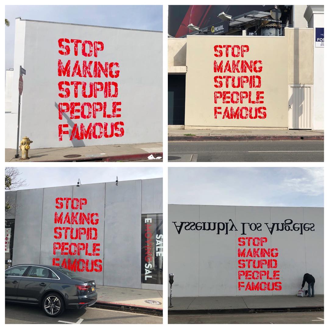 stop%20making%20stupid%20people%20famous